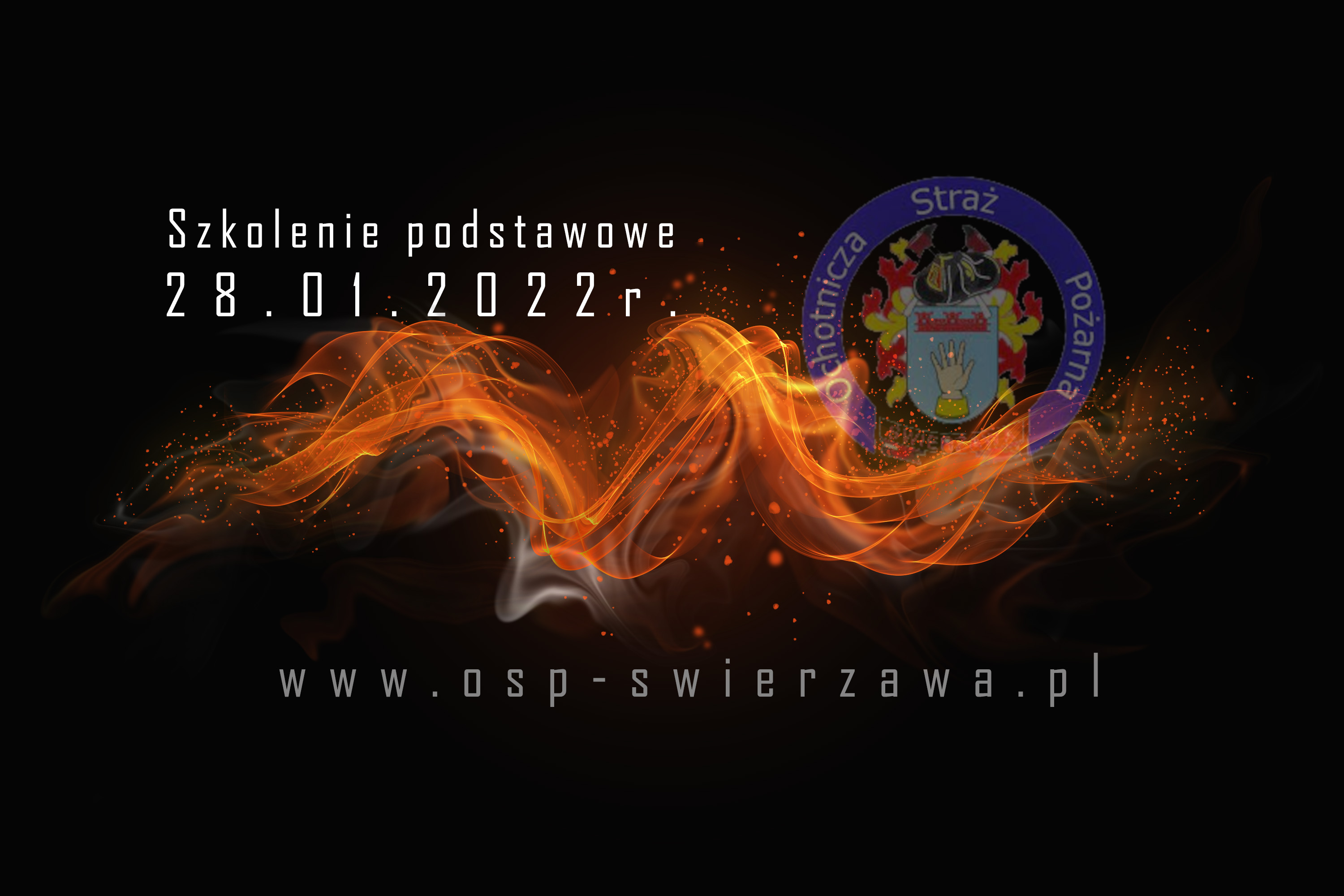 Dołącz do nas - szkolenie już niebawem - OSP Swieriawa